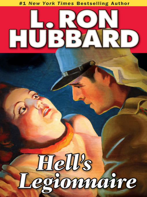 Title details for Hell's Legionnaire by L. Ron Hubbard - Available